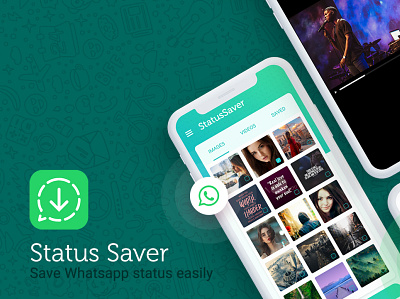 StatusSaver app android app design app ui design ios logo mobile ui whatsapp