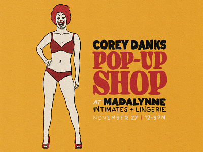 Lingerie Pop-Up Shop clown hand drawn illustration lingerie pin up poster promo ronald mcdonald typography