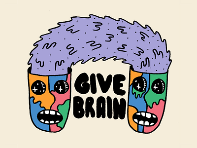 Give Brain brain daily doodle hand drawn hand type illustration portrait typography