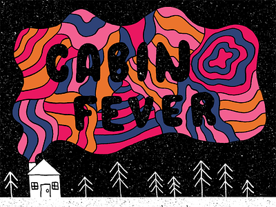 Cabin Fever cabin daily doodle hand drawn hand type illustration pattern smoke typography