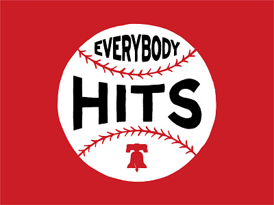 Everybody Hits baseball branding hand drawn hand type illustration liberty bell logo mlb philadelphia phillies podcast typography