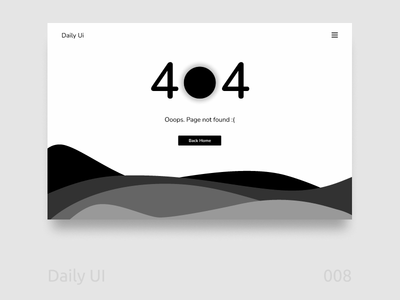 Daily Ui 008  |  404 Page