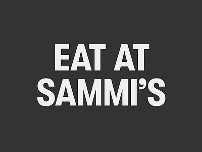 Eat at Sammi's