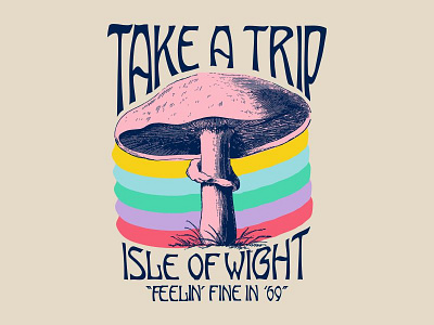 Take A Trip 60s 70s mushroom music festival psychedelic rainbow tee design tshirt design