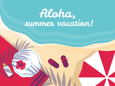 Aloha! Summer vacation is here