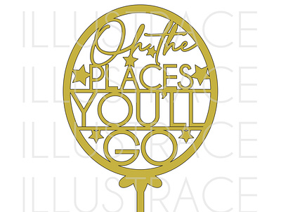 Oh The Places You'll Go Cake Topper cake topper design design graphic design illustration