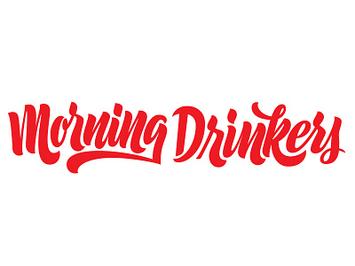 Morning Drinkers custom type lettering script work done at mcgarrah jessee