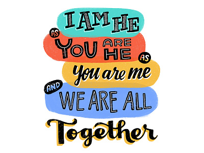 I am he as you are he as you are me and we are all together