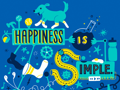 Happiness is simple brooks running dogs in socks illustration lettering rube goldberg work done at mcgarrah jessee