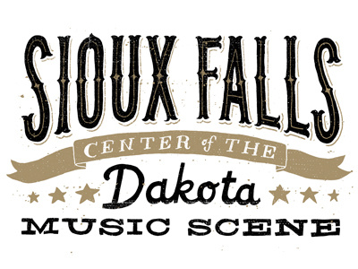 Sioux Falls, center of the Dakota music scene hand drawn type mcgarrah jessee sioux falls