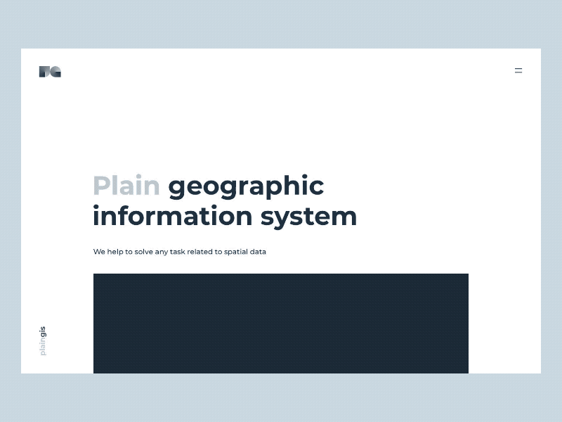 PlainGIS : Website (basic transitions) animation geo gis interface minimalui project ui uidesign ux web webdesign website