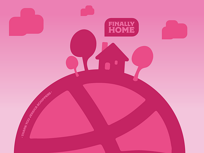 Calling Dribbble My Home