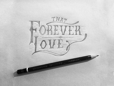 love you forever black and white hand written lettering about love