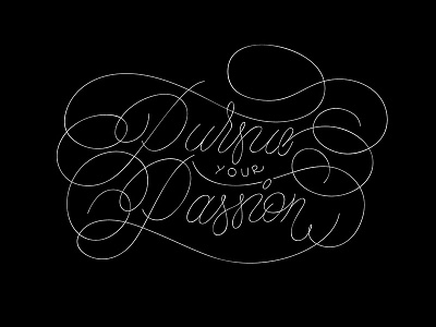 Pursue Passion Stroke Outline customtype flourishes font handdrawnlettering handmadefont lettering script type typography