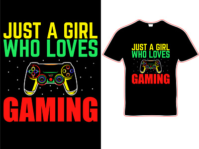 customized Just a girl who loves gaming vintage t shirt design