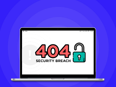 404 - Security Breach UI Web Design