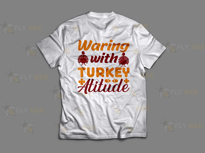 Warning with turkey Attitude T Shirt Design