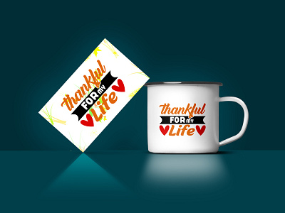 Thankful For Life T-Shirt Design graphic design qutes t shirt t shirt design text