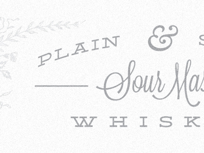 Plain & Simple frill lockup script type whiskey