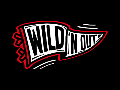 Wild 'N Out Pennant 🚩 branding character design graphic hand drawn icon illustration logo madebyanalogue pennant typography vector