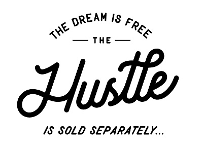 The Hustle hustle typography work