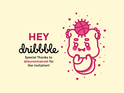 Hey Dribbble!