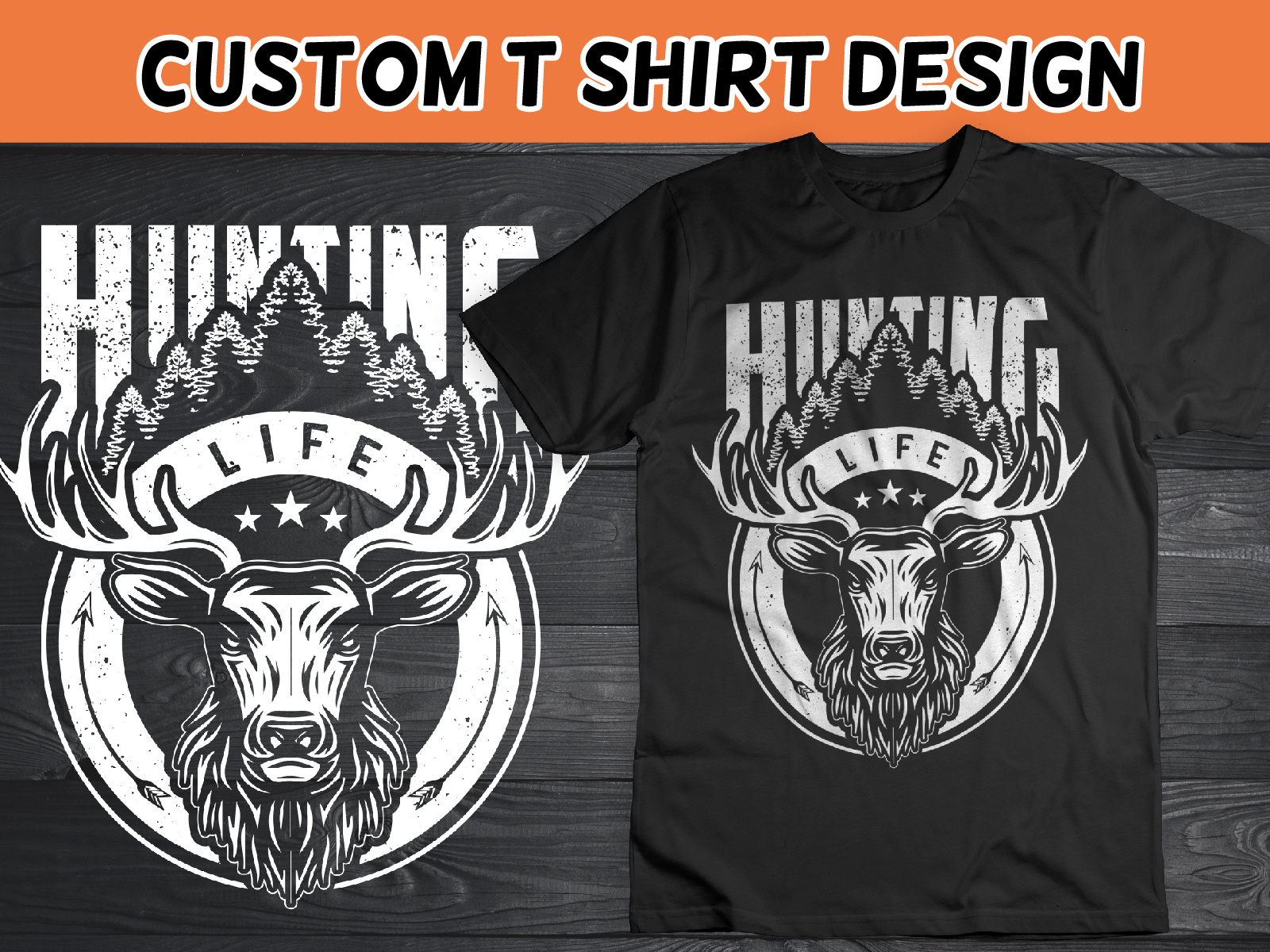 Hunting Life T Shirt Design By Hamida Begum On Dribbble