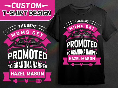 The Best Mom Get T-shirt Design