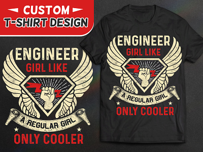 Engineer Girl Like T-shirt Design