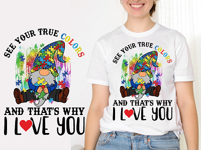 See Your True Color T-shirt Design