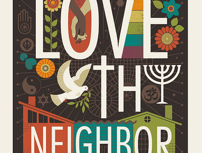 Love Thy Neighbor compassion diversity faith illustration inclusion kindness
