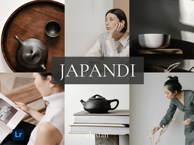 Japandi | Lightroom Mobile & Desktop Presets