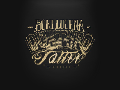 Boni Lucena Quathro Tattoo Studio lettering