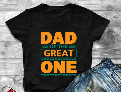 Dad Of The Great One T-Shirt Design animation branding design father fatherdaughtertime fatherday fatherfigure fathergod fatherlife fatheroftheyear fathersky fatherslove fatherson fathersonlove fathersons graphic design motion graphics t shirt design ui vector