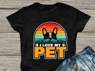 I love my pet t-shirt design