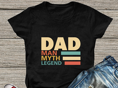 Dad Man Myth Legend T-Shirt Design