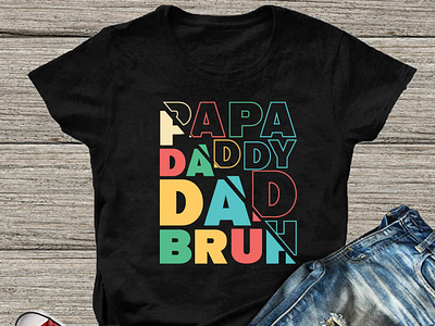 Papa Daddy dad bruh T-shirt Design