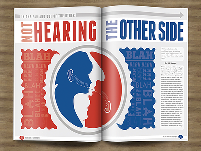 Not Hearing the Other Side Magazine Spread