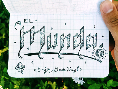 El Mundo doodle earth el mundo field notes illustration lettering micron nature script space type ufo