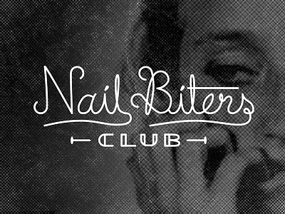 Nail Biters Club.1 badge fingernails grunge halftone lettering logo monotone script texture typography
