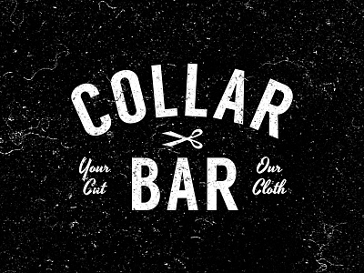 Collar Bar logo ideation.1 fashion handcrafted lettering logo menswear scissors texture type vintage