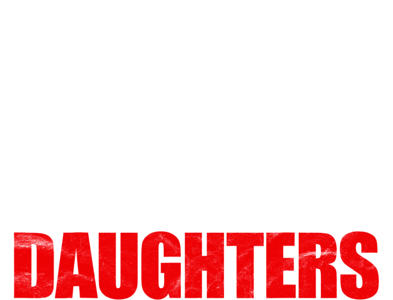 Mens You Cant Scare Me I Have Two Daughters And A Wife By Binh Tran Thanh On Dribbble 