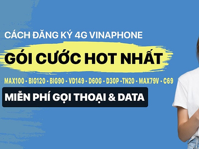 cach dang ky 4g vinaphone re