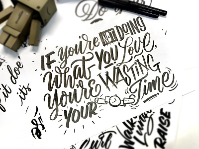 Love what you do brush calligraphy lettering letters type typography