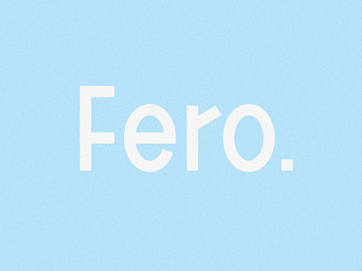 Fero. abstract art branding design geometry grotesk lettering logo logotype minimal modern modernism sansserif serif type