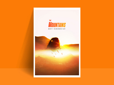 mountains wont remember me - poster design