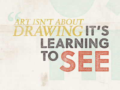 Learn to See