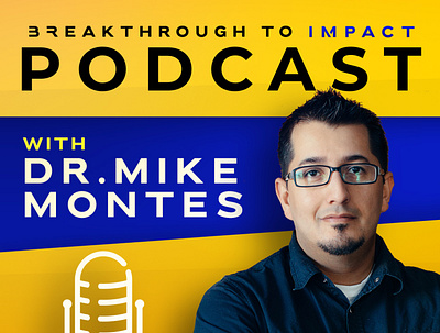 Breakthrough to Impact Podcast
