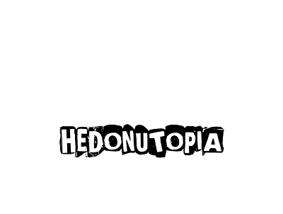 Hedonutopia Typography branding design fashion graphic design illustration logo typography ui ux vector