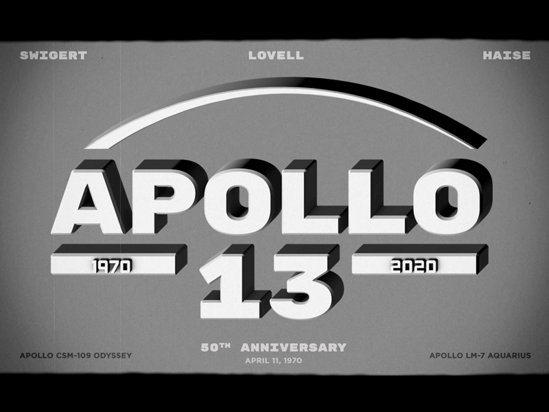 Apollo13 - 50th Anniversary 50thanniversary animation apollo apollo 11 apollo13 c4d design moon nasa retro shuttle space type